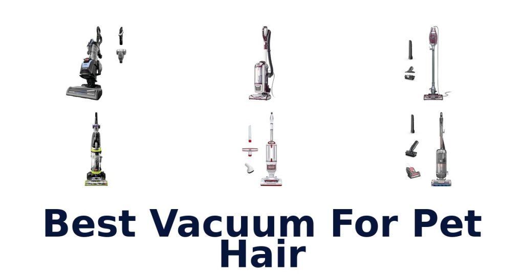 Best Vacuum For Pet Hair
