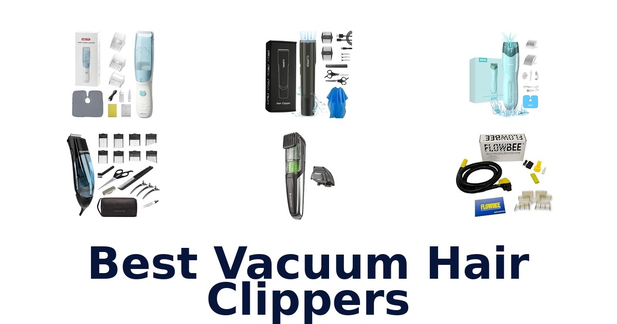 Best Vacuum Hair Clippers