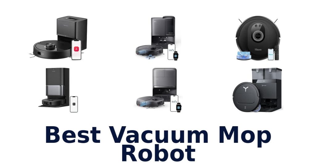 Best Vacuum Mop Robot