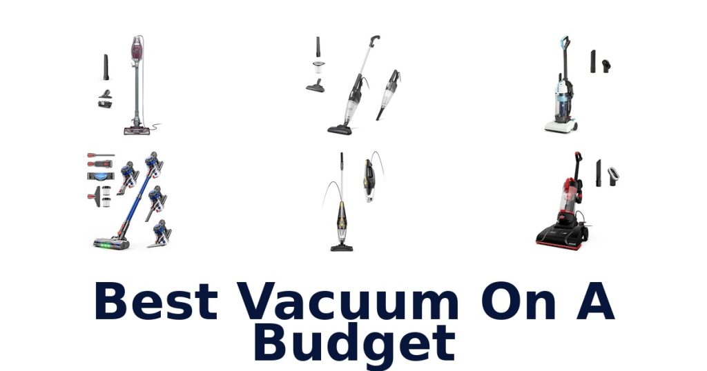 Best Vacuum On A Budget