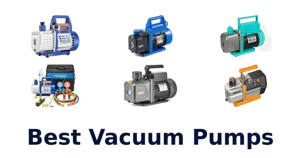 Best Vacuum Pumps
