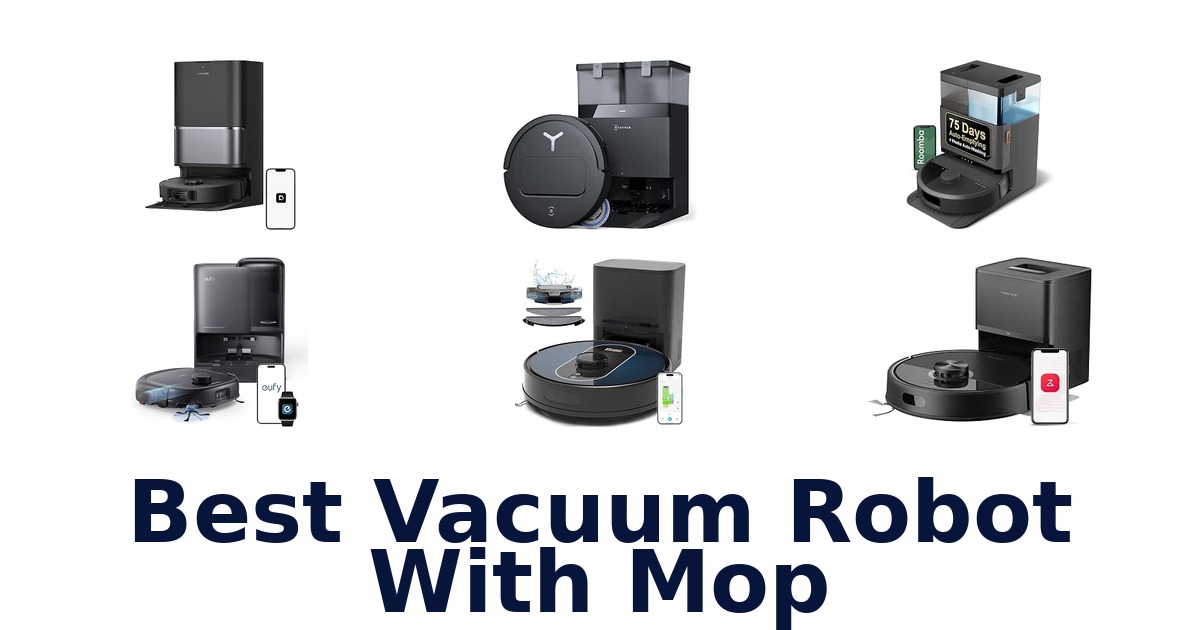 Best Vacuum Robot With Mop