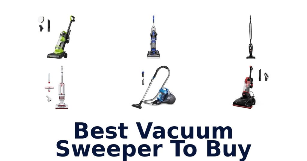 Best Vacuum Sweeper To Buy