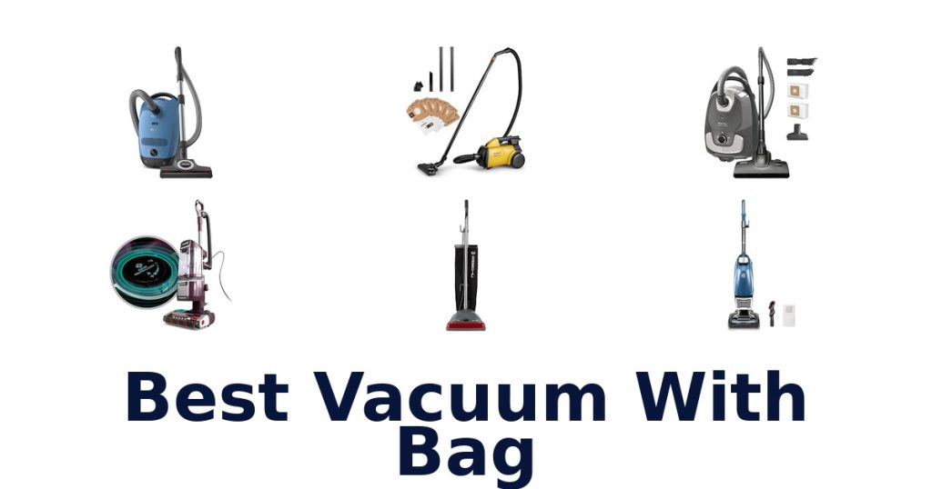 Best Vacuum With Bag