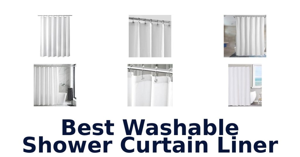 Best Washable Shower Curtain Liner
