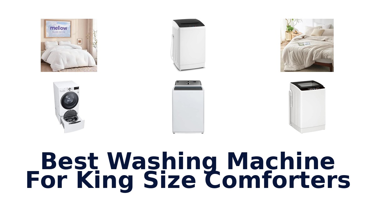 Best Washing Machine For King Size Comforters