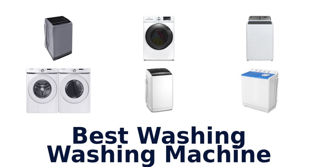 Best Washing Washing Machine