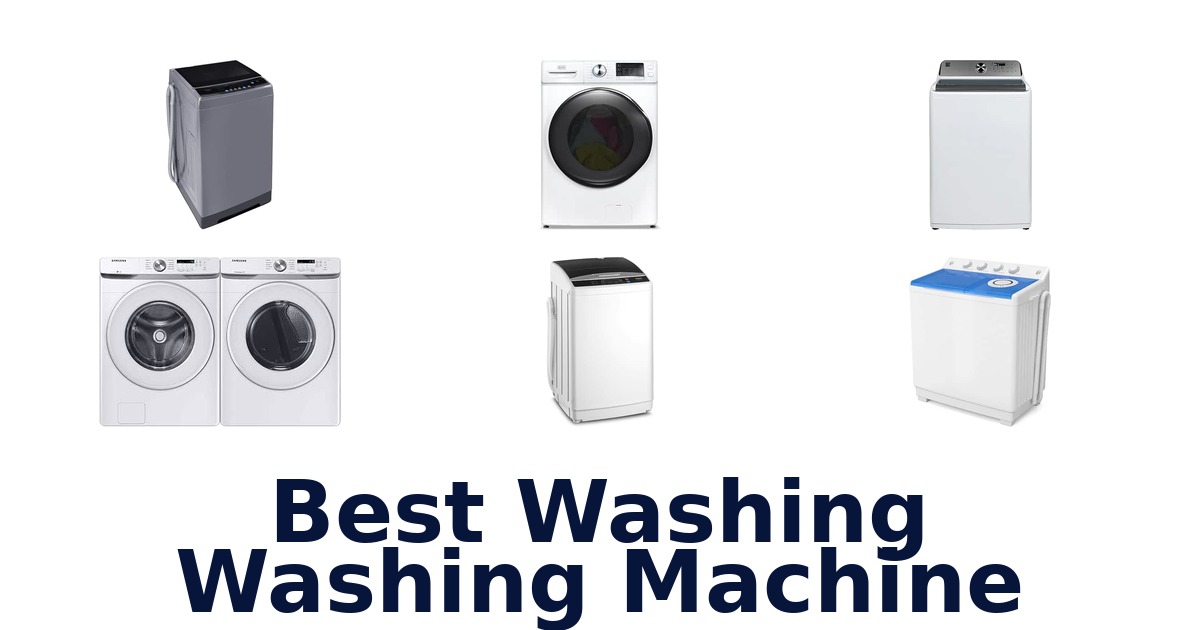Best Washing Washing Machine