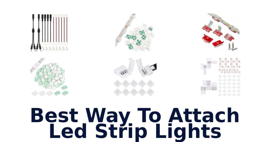 Best Way To Attach Led Strip Lights