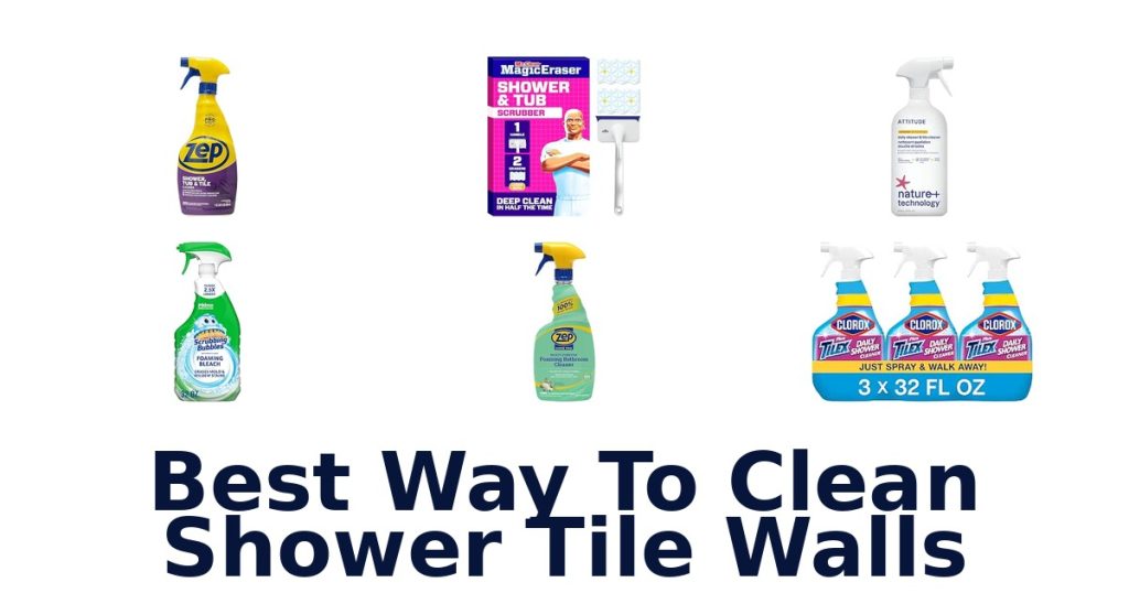 Best Way To Clean Shower Tile Walls
