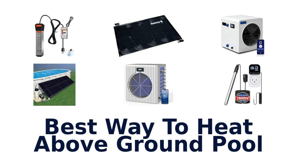 Best Way To Heat Above Ground Pool