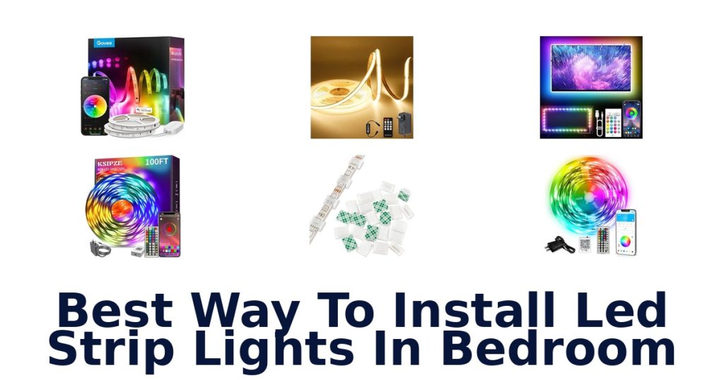 Best Way To Install Led Strip Lights In Bedroom