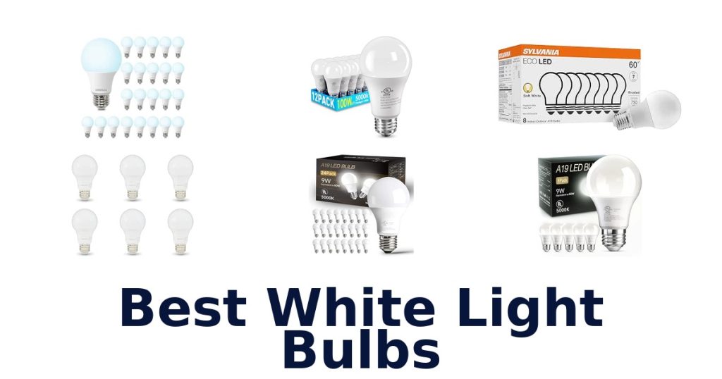 Best White Light Bulbs