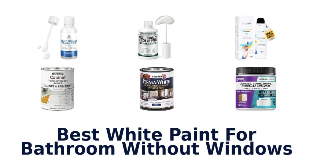 Best White Paint For Bathroom Without Windows