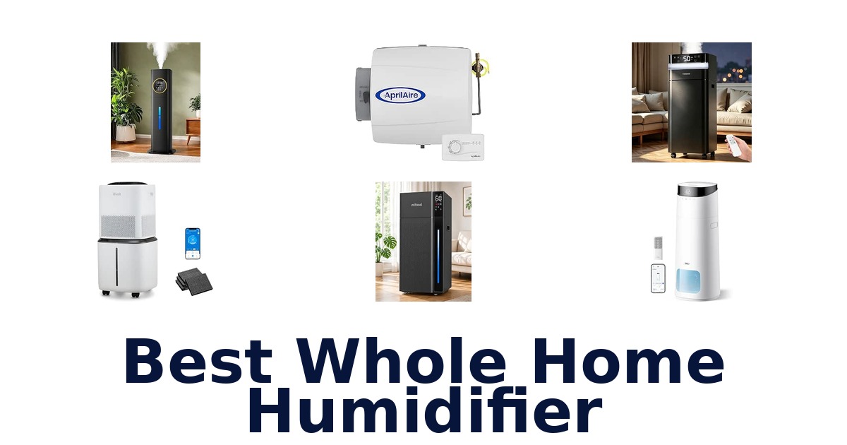 Best Whole Home Humidifier