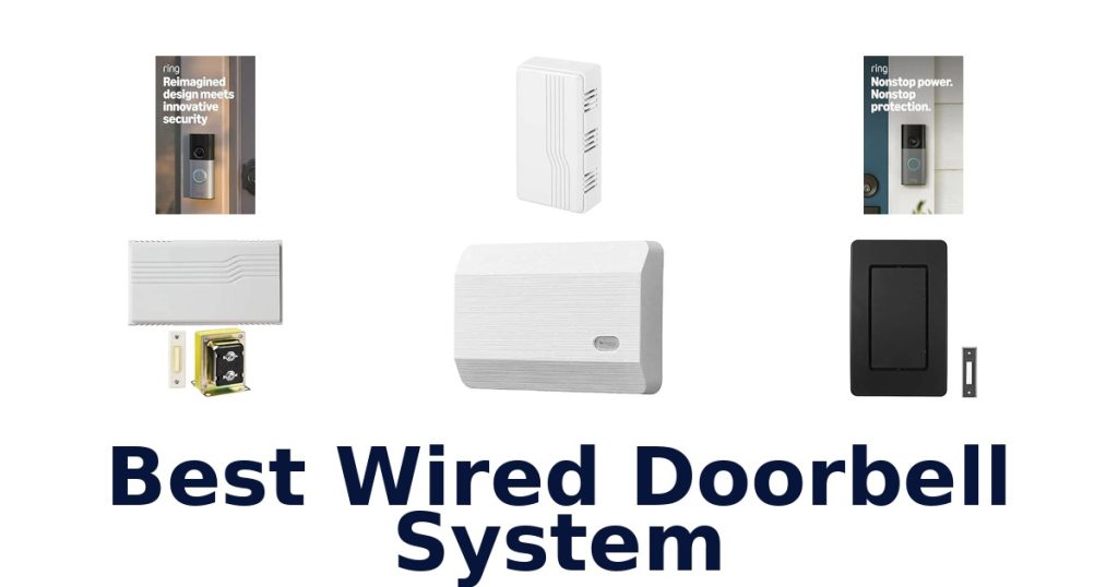 Best Wired Doorbell System
