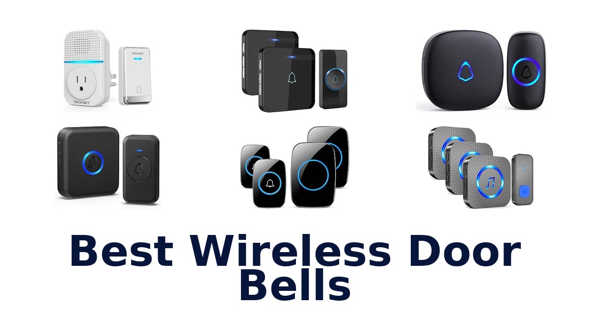 Best Wireless Door Bells