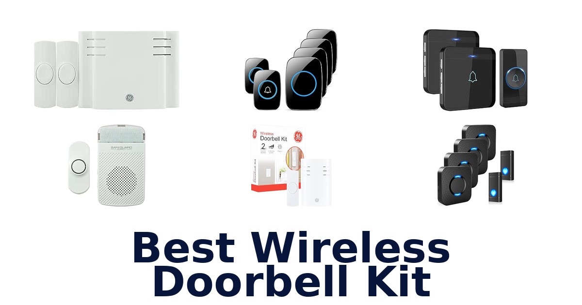 Best Wireless Doorbell Kit