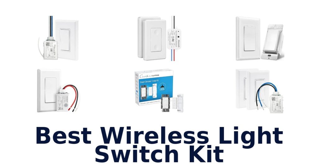 Best Wireless Light Switch Kit