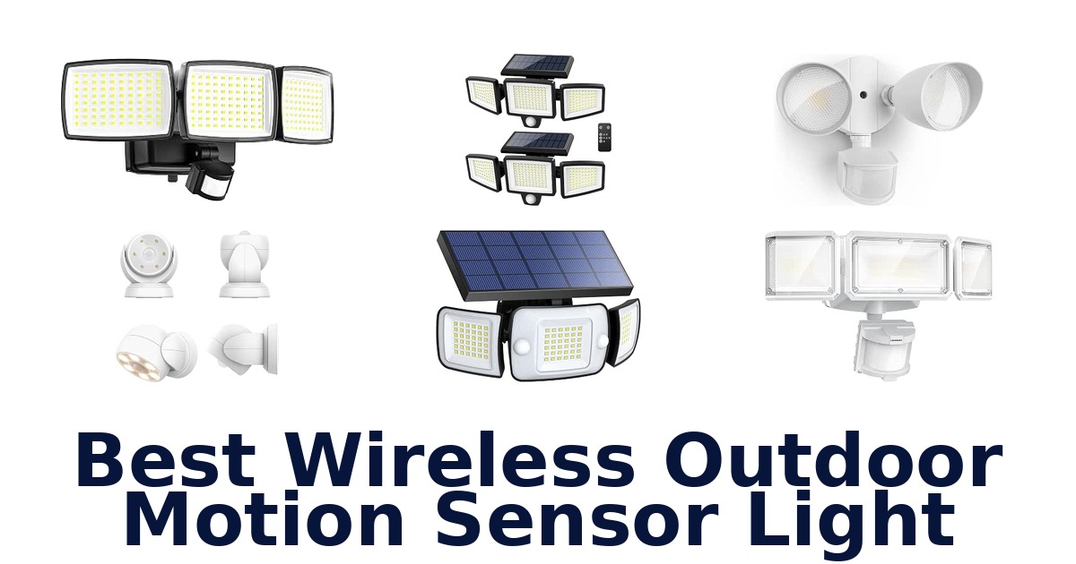 Best Wireless Outdoor Motion Sensor Light