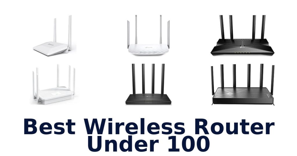 Best Wireless Router Under 100