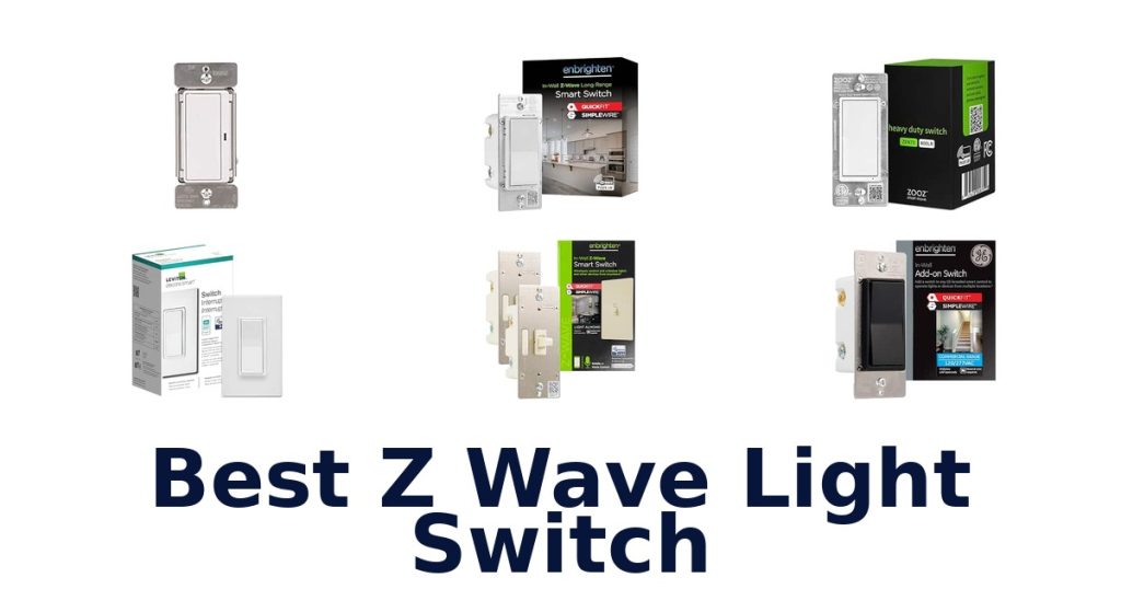 Best Z Wave Light Switch