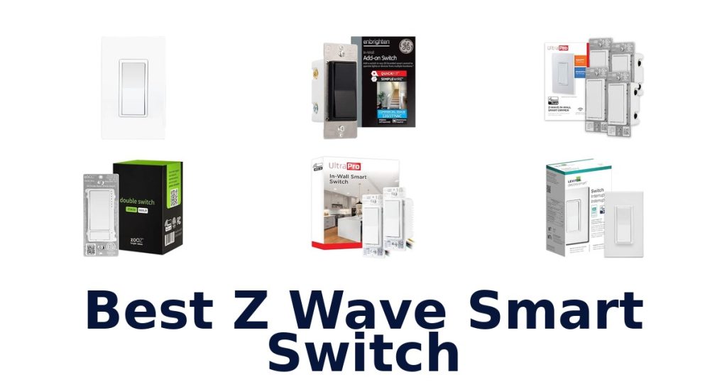 Best Z Wave Smart Switch