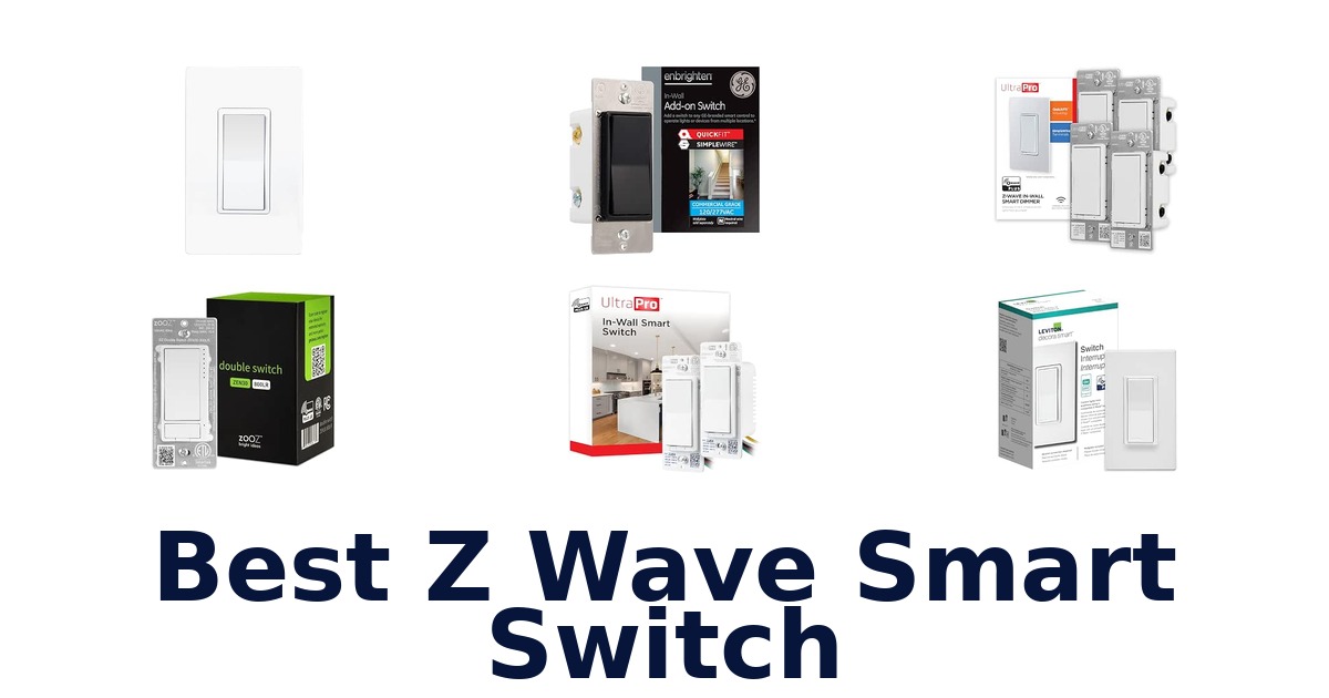 Best Z Wave Smart Switch