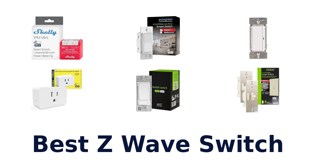 Best Z Wave Switch